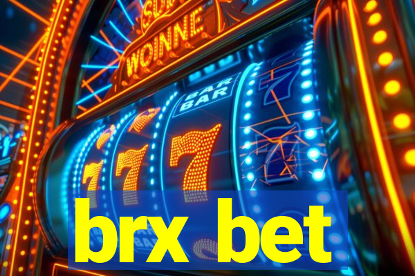 brx bet